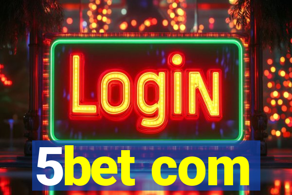5bet com